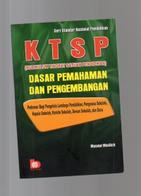 Image of KTSP (Kurikulum Tingkat Satuan Pendidikan) : Dasar Pemahaman dan Pengembangan